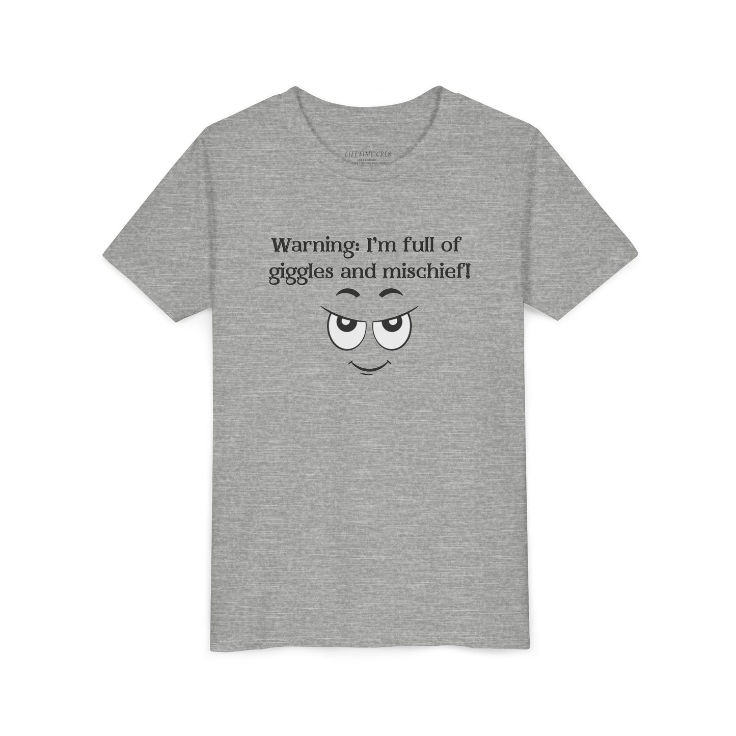 Warning: I'm full of giggles and mischief!