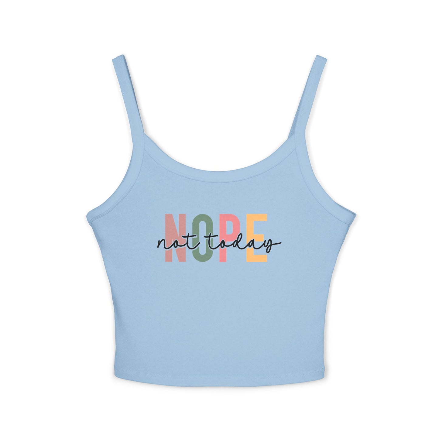 "NOPE, Not Today" Crop Tank – The Mood We All Need