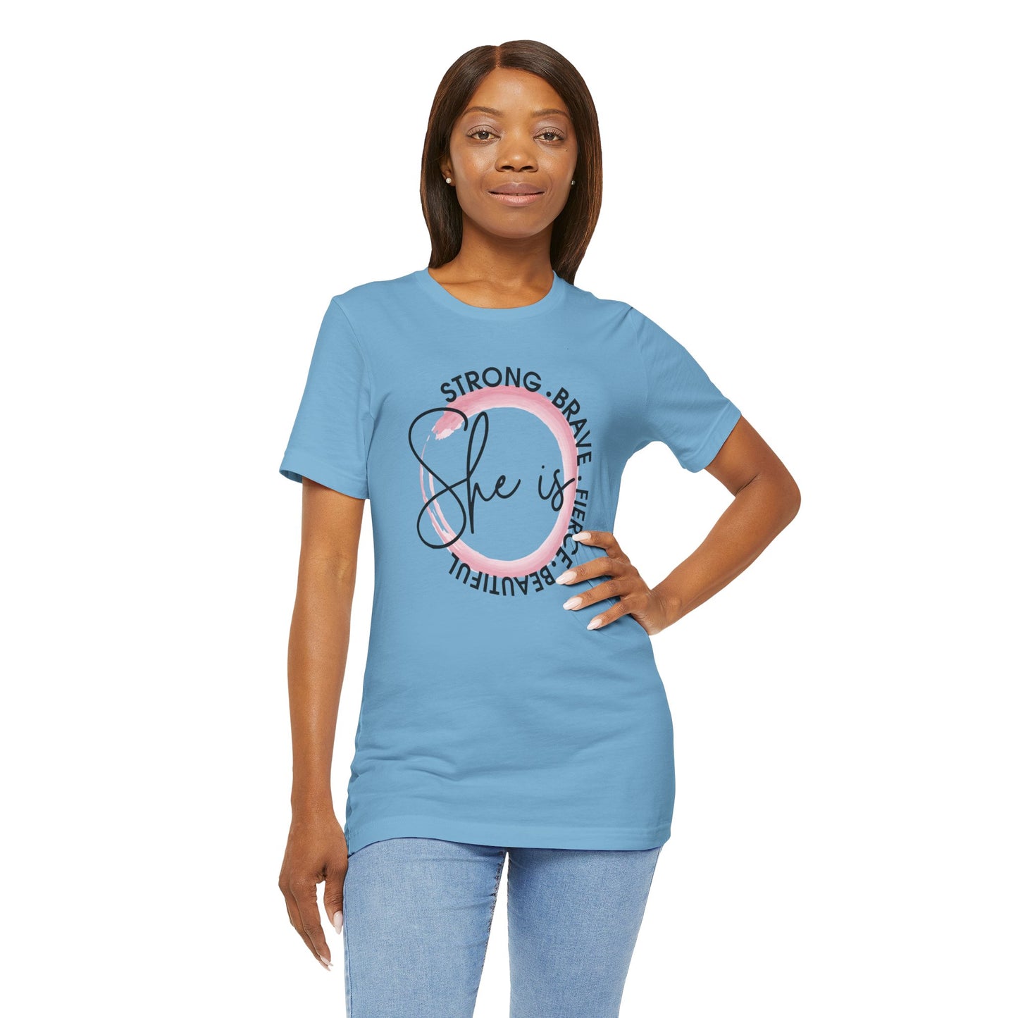 Empower women everywhere with our" She is strong, Brave, Fierce, Beautiful" t-shirt!