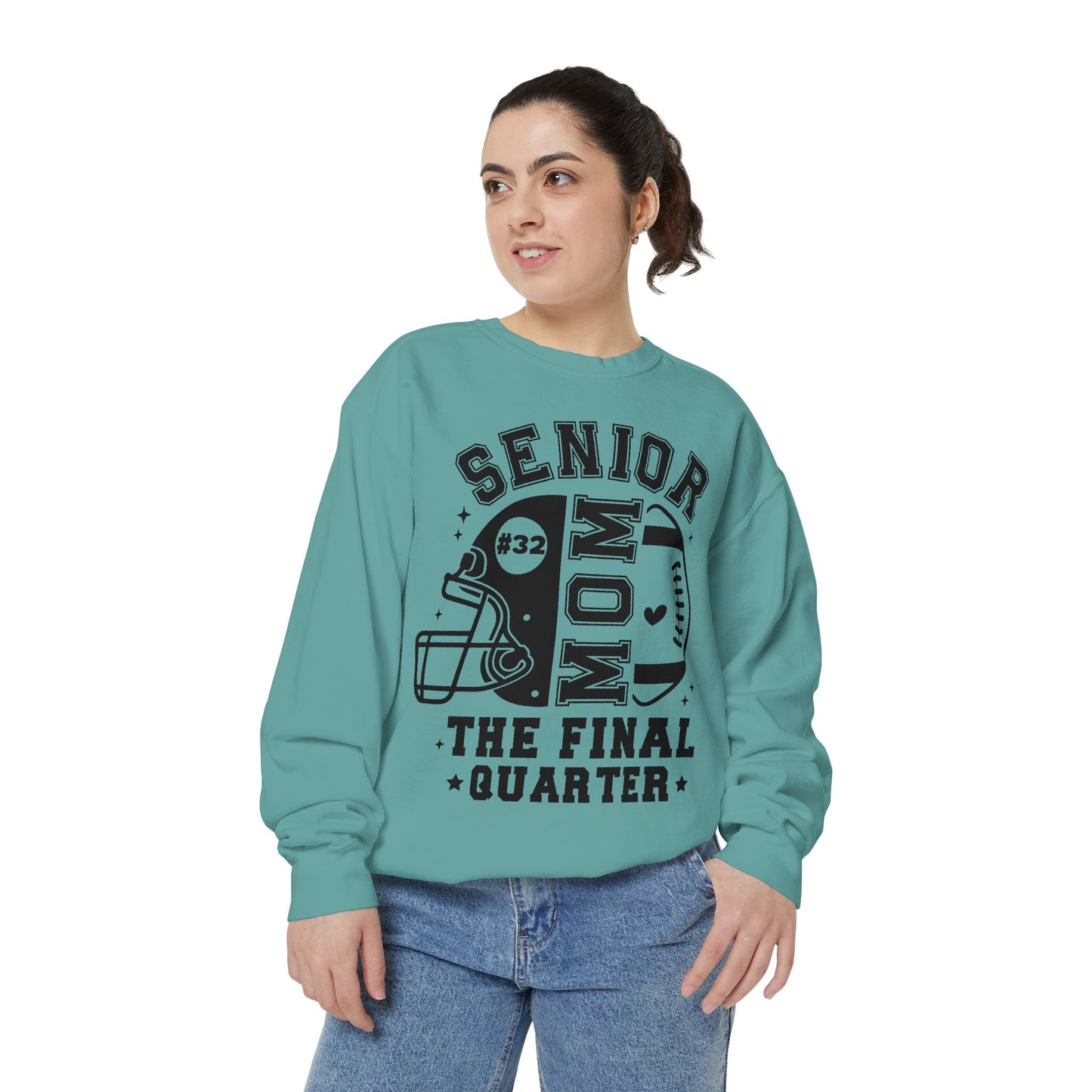 Senior Mom Football The Final Quarter Sweatshirt