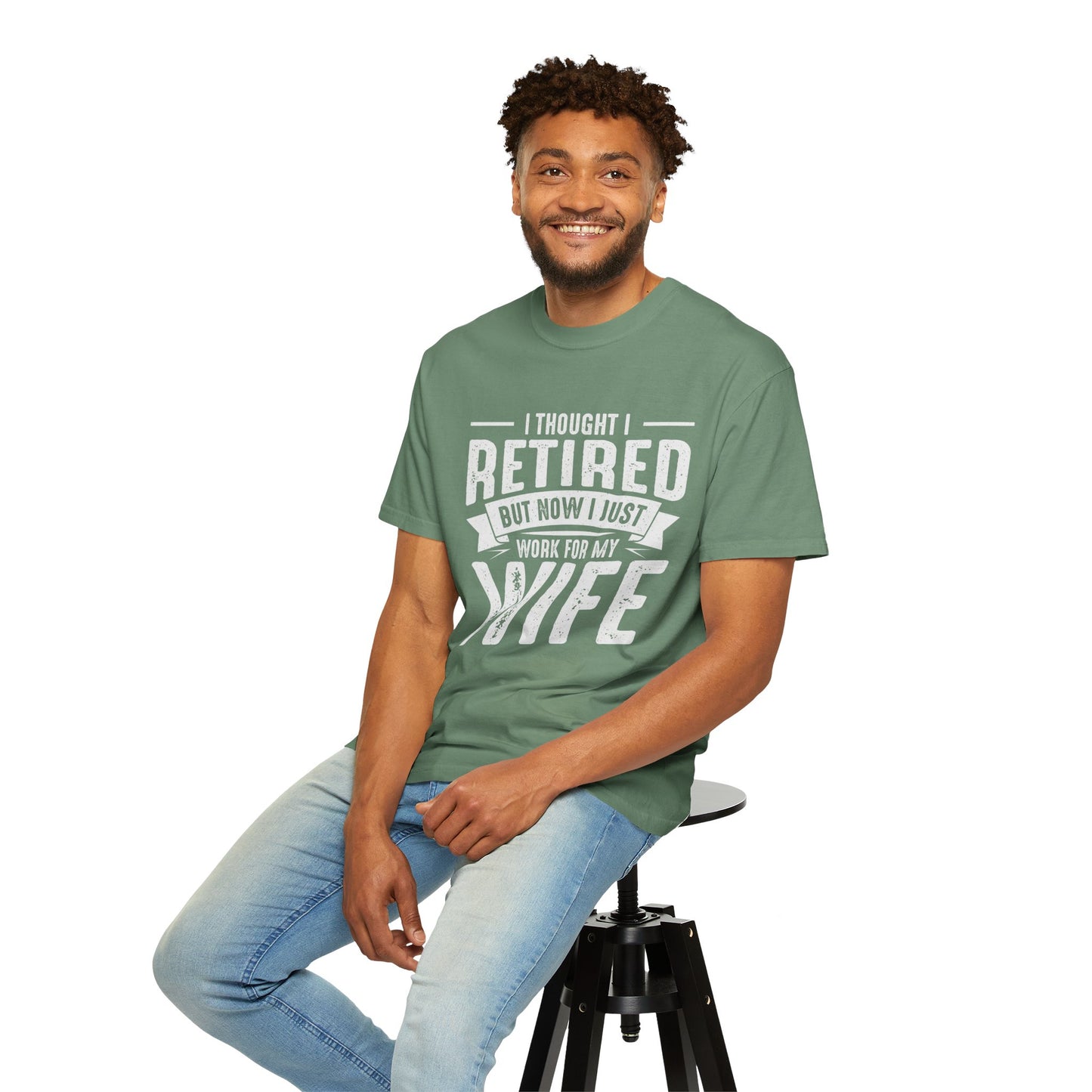 "Retired… But Still Working for the Boss (My Wife) Tee – Funny Husband Shirt"