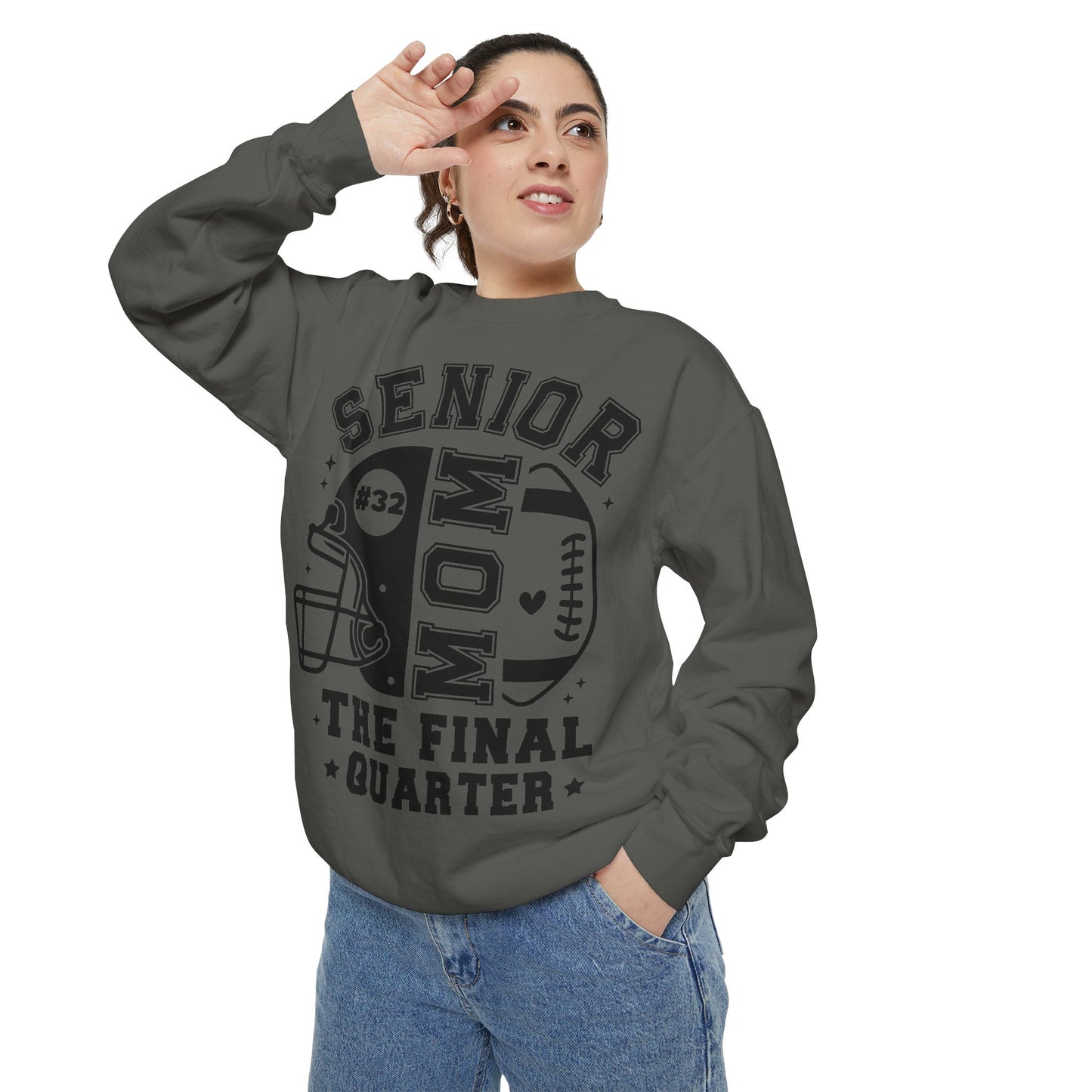 Senior Mom Football The Final Quarter Sweatshirt