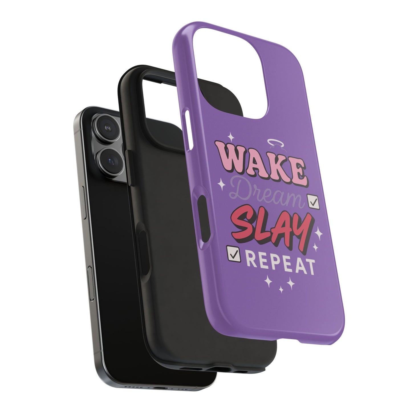 Phone Case - Wake Dream Slay Repeat Tough Phone Cover