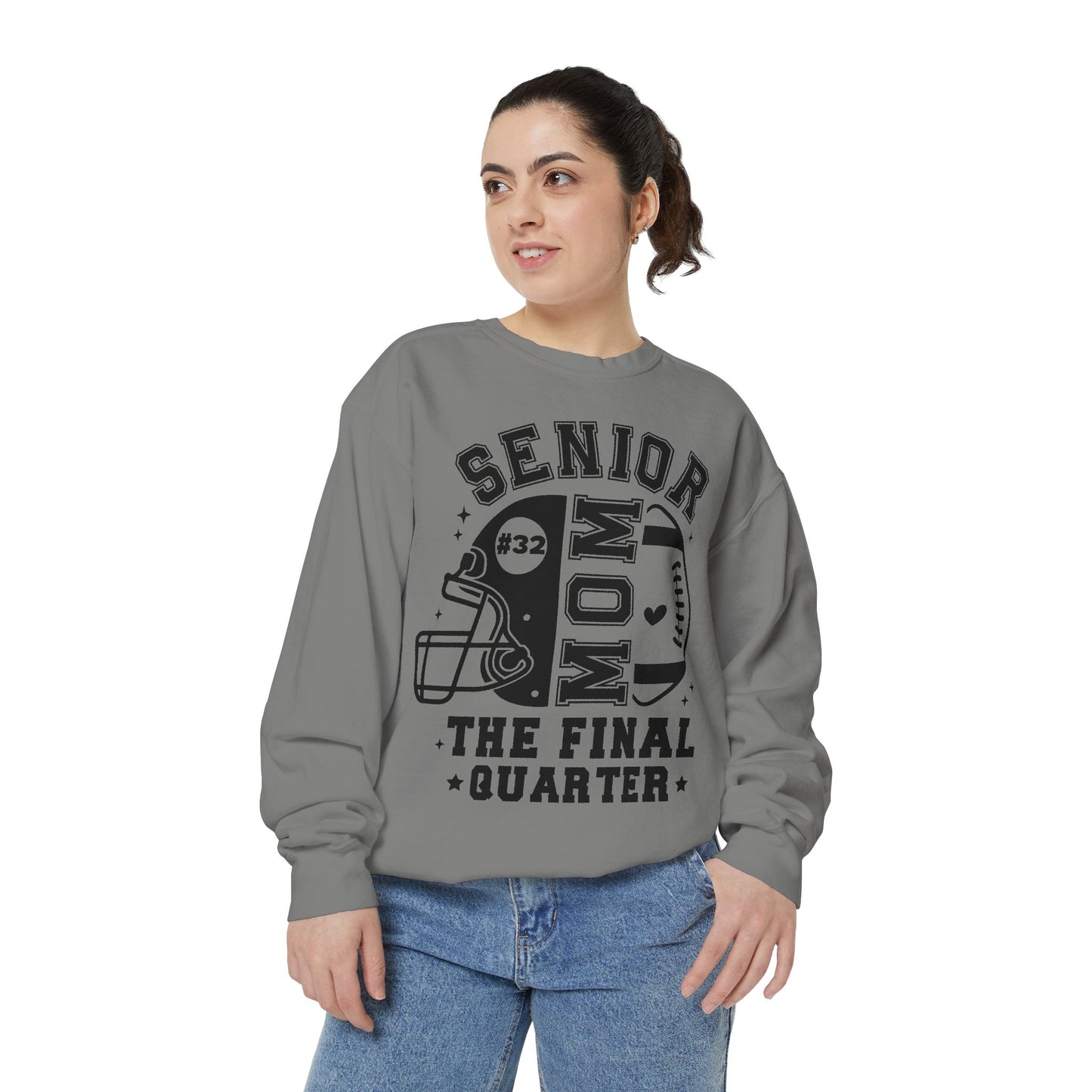 Senior Mom Football The Final Quarter Sweatshirt