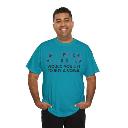 Funny “Buy a Vowel” Censored T-Shirt – Bold Sarcastic Graphic Tee for Adults