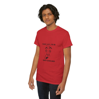 "Energy-Saving Mode" Funny Unisex T-Shirt