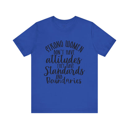 Stand Tall, Set Boundaries Unisex Jersey Short Sleeve Tee