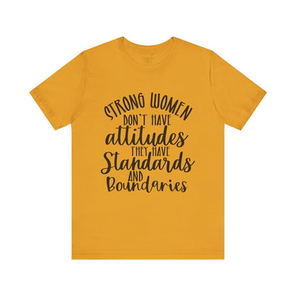 Stand Tall, Set Boundaries Unisex Jersey Short Sleeve Tee