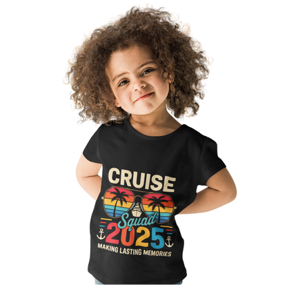 Kids Tee - Cruise Squad 2025 Making Lasting Memories - Family and Friends Adventure
