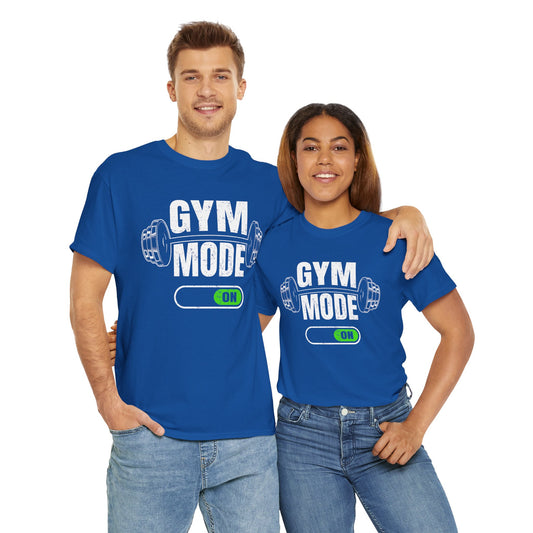 GYM MODE ON" Unisex Workout T-Shirt – Funny Fitness Graphic Tee for Gym Lovers, Athletes & Trainers