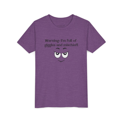 Warning: I'm full of giggles and mischief!
